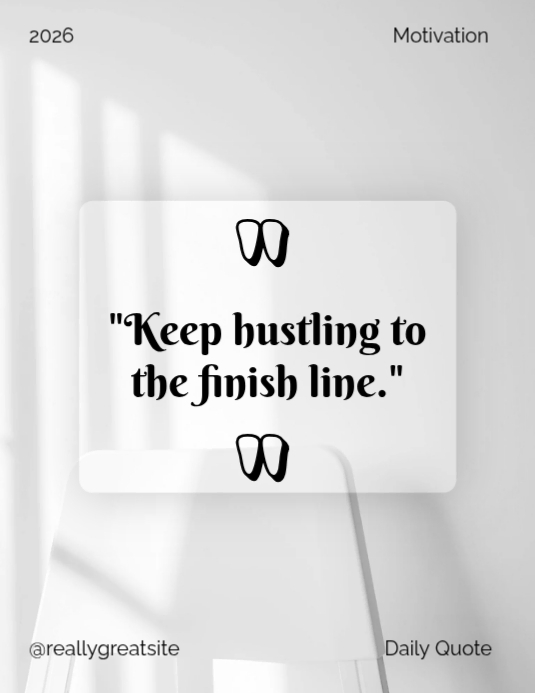 White Modern & Minimal Daily Motivation Quote Flyer Template | PosterMyWall