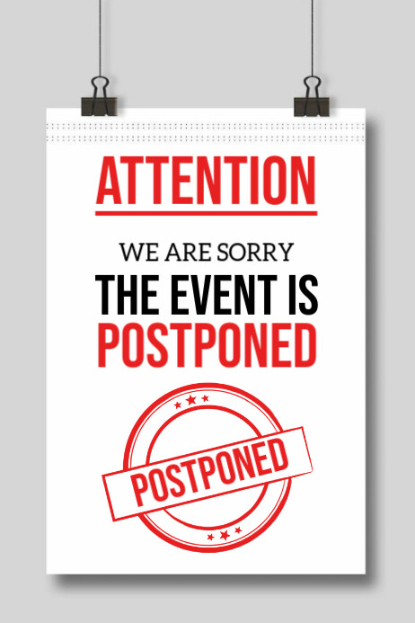 Postpone Event Example White Modern & Minimal Event Postponed Poster Template | PosterMyWall