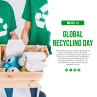 White Modern & Minimal Global Recycling Day Instagram Post template