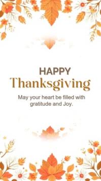 White Modern & Minimal Happy Thanksgiving  Digital Display (9:16) template