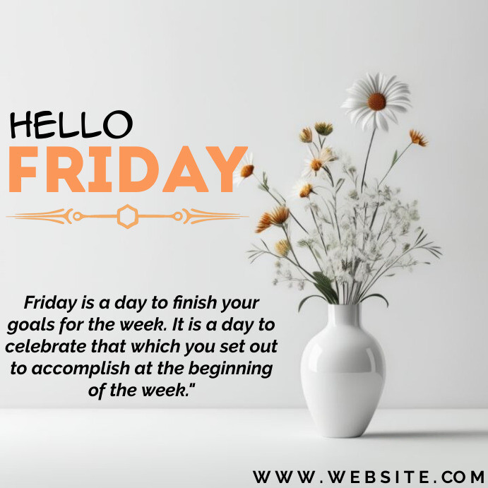 White Modern & Minimal Hello Friday Instagram Template | PosterMyWall