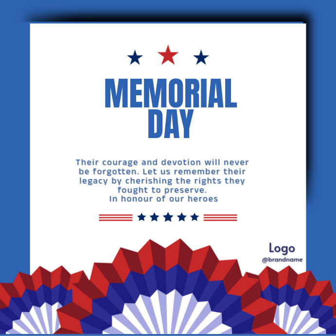 Copy of White Modern & Minimal Memorial Day Instagram Post | PosterMyWall