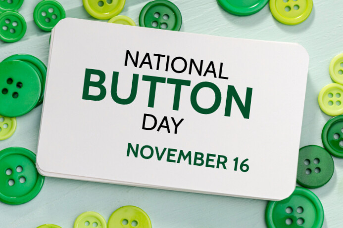 White Modern & Minimal National Button Day Poster Template | PosterMyWall