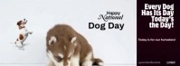 White Modern & Minimal National Dog Day Awareness Celebration  Facebook Cover Photo template