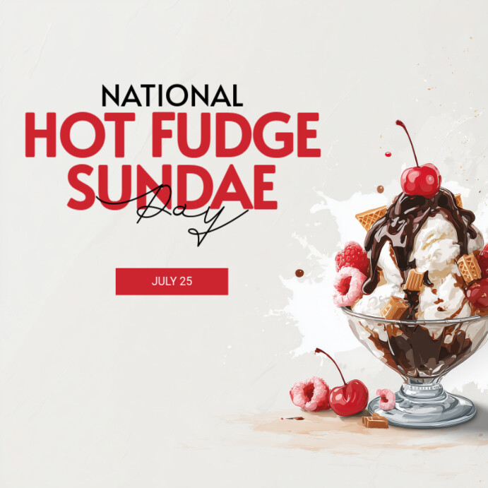 White Modern & Minimal National Hot Fudge Sundae Day Instagram Post ...