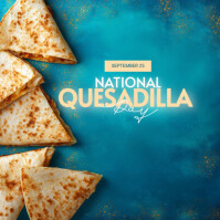 Бирюзовый National Quesadilla Day Message Instagram Template