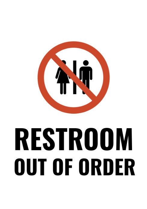 White Modern & Minimal Restroom Out Of Order Sign Poster  A2 template
