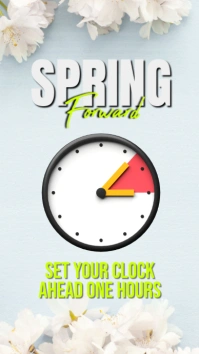 White Modern & Minimal Spring Forward Digital Display (9:16) template