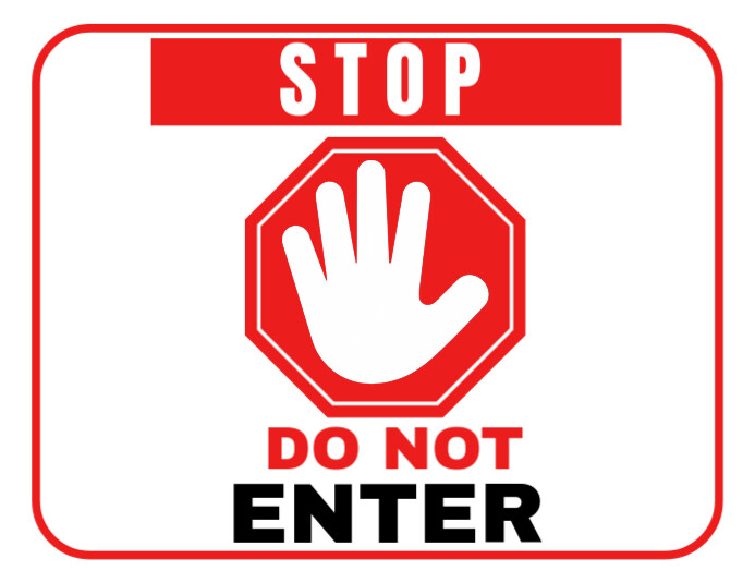 White Modern & Minimal Stop Do Not Enter Sign  Flyer (us Letter) template
