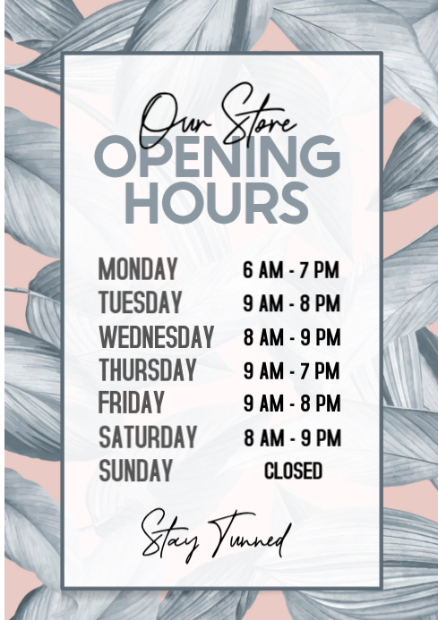 Copy of White Modern & Minimal Store Opening Hours A4 | PosterMyWall