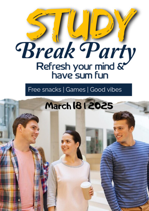 White Modern & Minimal Study Break Party A2 Template | PosterMyWall