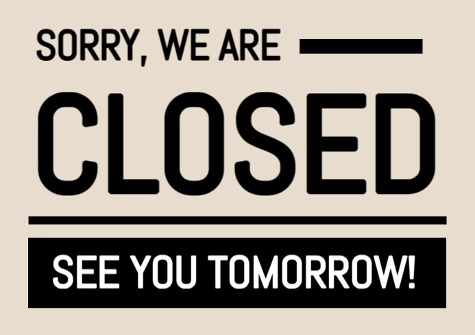 White Modern & Minimal We Are Closed Sign A3 Template | PosterMyWall
