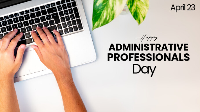 White Modern & Minimal Administrative Professionals Day Digital Display (16:9) template
