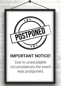 White Modern & Minimal Important Notice Event Postponed  A4 template