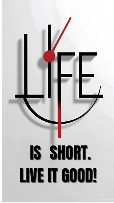 White Modern & Minimal Life Is Short Quote Instagram Story template