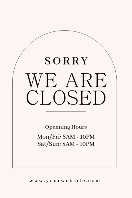 White Modern & Minimal Sorry We Are Closed Poster template
