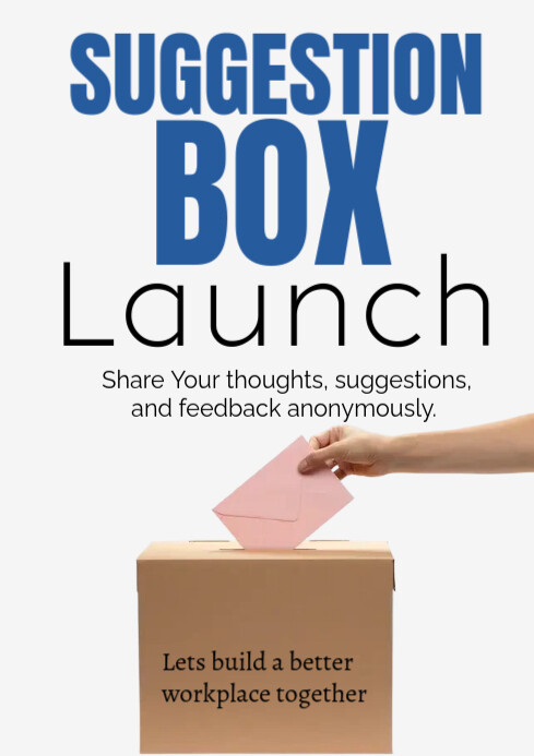 White Modern & Minimal Suggestion Box Launch A1 template