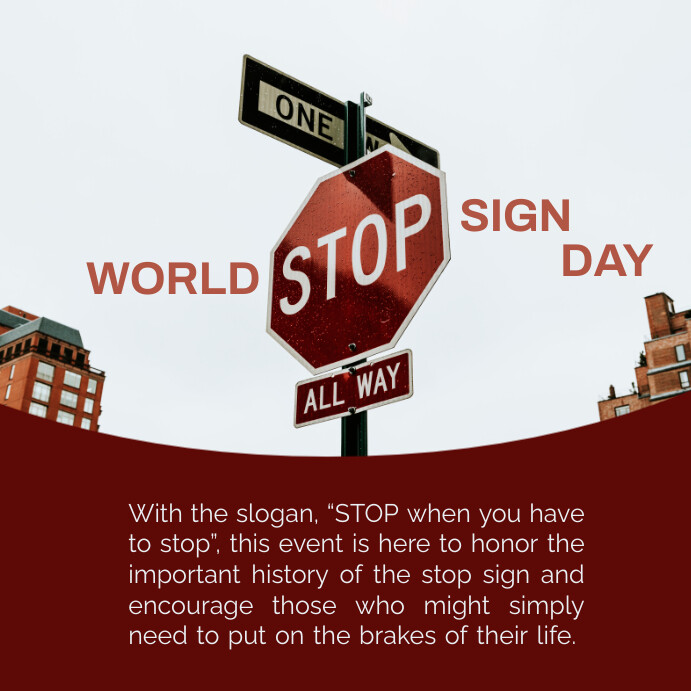 White Modern & Minimal World Stop Sign Day In Instagram Post template