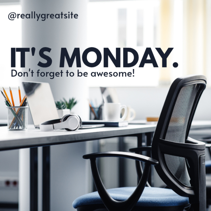 Motivational Monday Template | PosterMyWall