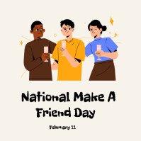 National Make a friend day Template | PosterMyWall