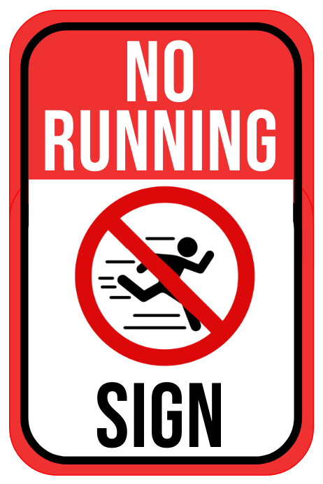 White No Running Poster template