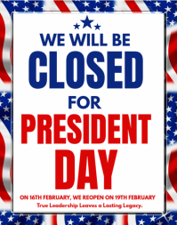 White President's Day Closure Notice Poster/Wallboard template
