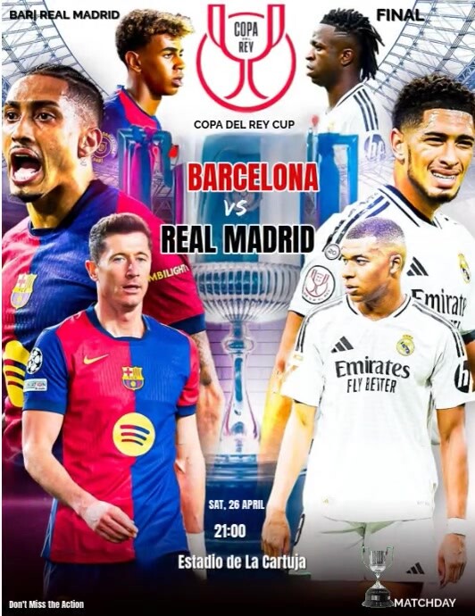 Copy of White Professional Barcelona Vs Real Madrid Copa Del Rey Cup ...