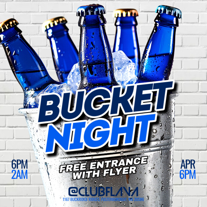 Bucket Nite Copy of White Professional Bucket Night Instagram Pos | PosterMyWall