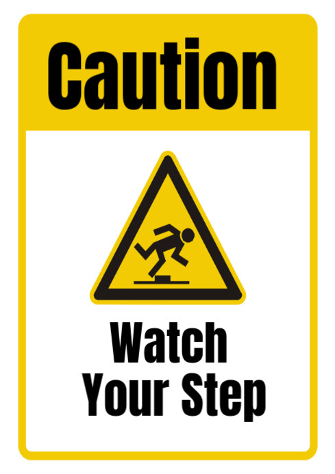 Caution Step Rtemplate White Professional Caution A4 Template | PosterMyWall