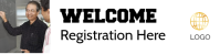 White Professional Event Registration Banner 2' × 8' template