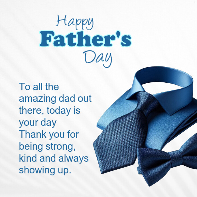 Copy of White Professional Father's Day Greetings Instagram Post ...