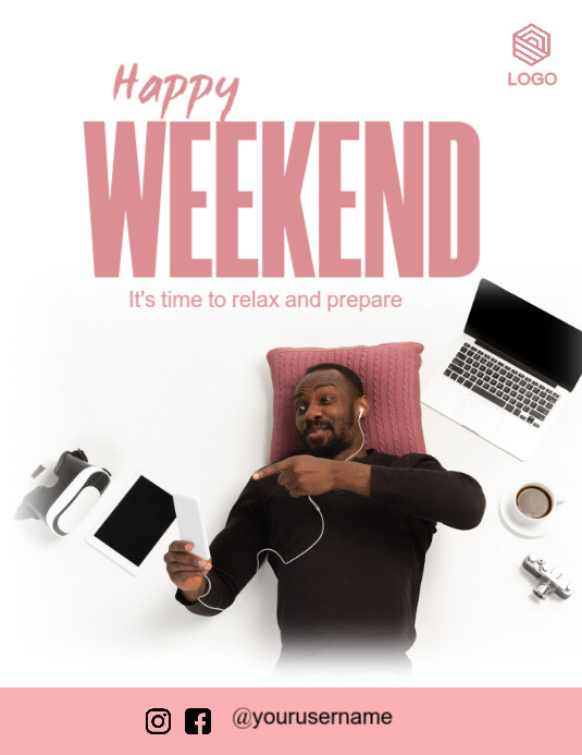 Copy of White Professional Happy Weeknd Flyer (us Letter) | PosterMyWall