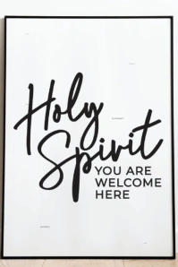 White Professional Holy Spirit You Are Welcome Art Frame Pinterest Graphic template