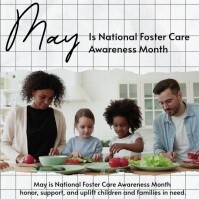 White Professional May is National Foster Care Awareness Month  Instagram Post Iphosti le-Instagram template