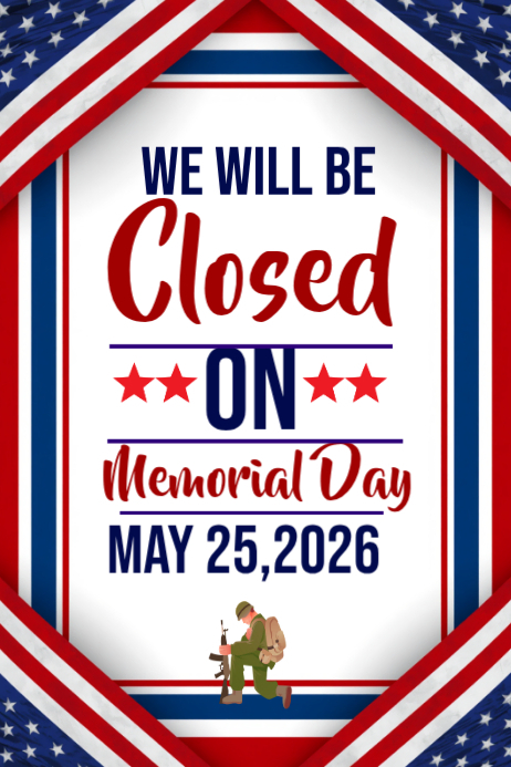 Memorial Day Closure Announcement Template | PosterMyWall
