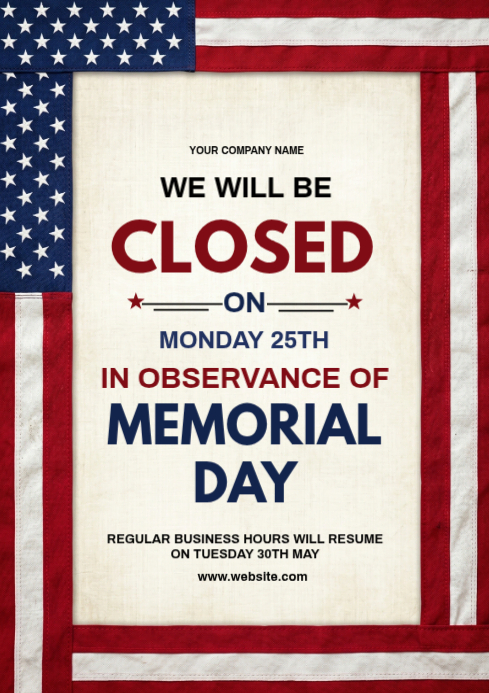 Memorial Day Closure Notice A4 Template | PosterMyWall