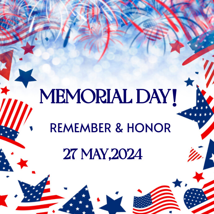 Copy of White Professional Memorial Day Instagram Po | PosterMyWall