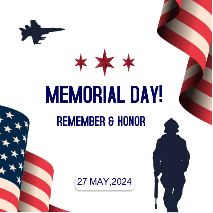 Copy of White Professional Memorial Day Instagram Po | PosterMyWall