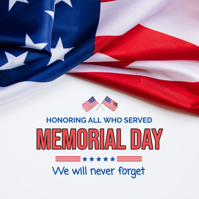 Plantilla de White Professional Memorial Day Instagram Po | PosterMyWall