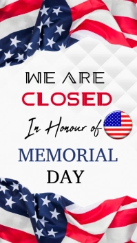 White Professional Memorial Day We Are Closed Цифровой дисплей (9 : 16) template