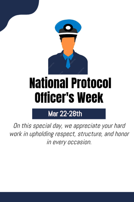 Copy of White Professional National Protocol Officer's Week Poster ...