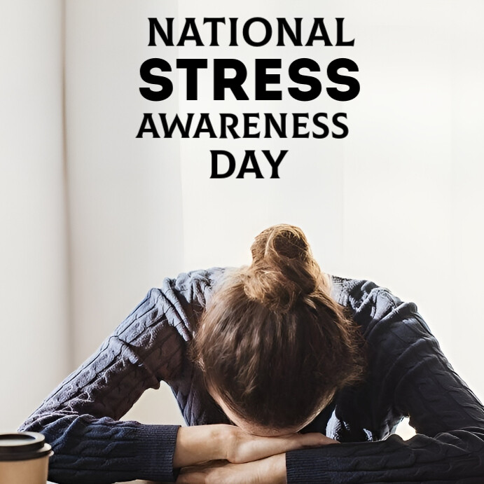 Copy of White Professional National Stress Awareness Day Template ...