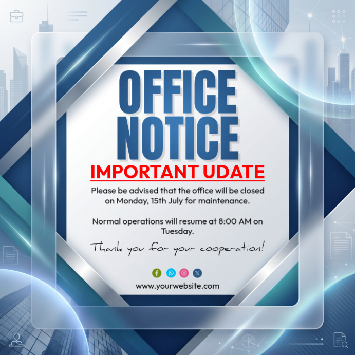 Office Closure Notice Square Template | PosterMyWall