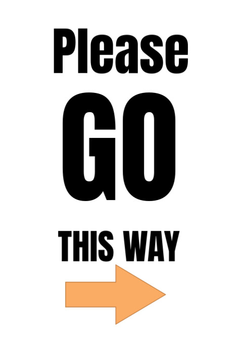 White Professional Please Go This Way  A4 template