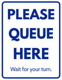 White Professional Please Queue Here Sign Waiting Line Notice For School Mall Office Store Event Dis Volante (Carta US) template