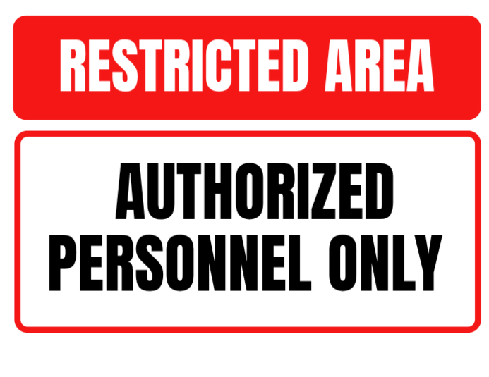 Custom Restricted Sign Template White Professional Restricted Area Sign Flyer Template | PosterMyWall
