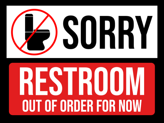 White Professional Restroom Out of Order Yard Sign Template | PosterMyWall