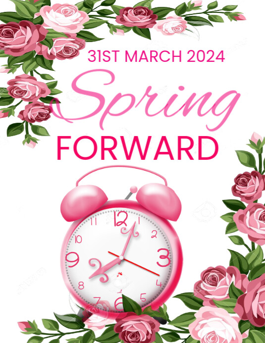 Copy of White Professional Spring Forward Flyer (us Letter) | PosterMyWall