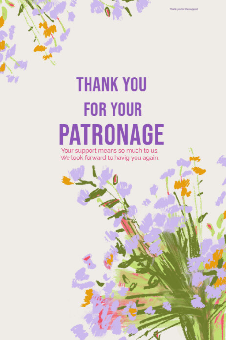 Copy of White Professional Thank You For Your Patronagr Poster ...