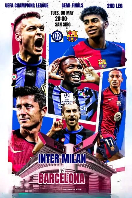 White Professional Uefa Champions League Semifinals 2nd Leg Inter Milan Vs Barcelona  Poster Cartaz template